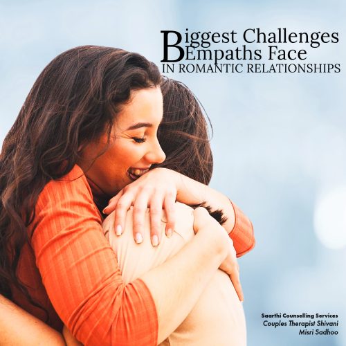 Biggest Challenges Empaths Face in Romantic Relationships