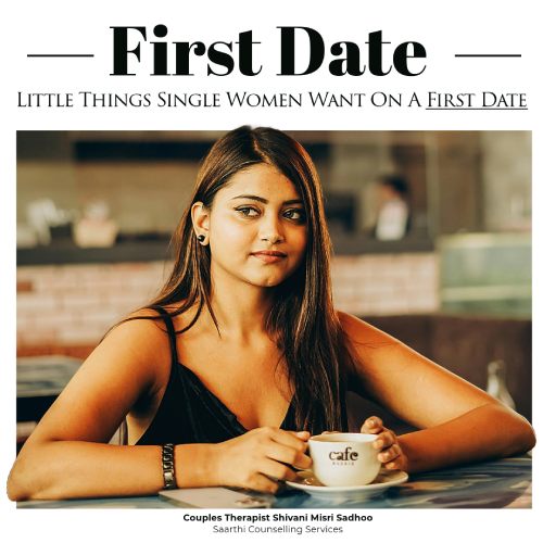 Little Things Single Women Want On A First Date