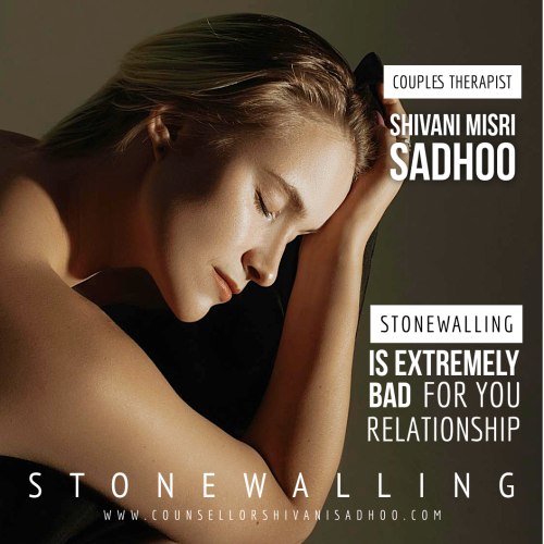 Stonewalling in relationship and marriage advice by Shivani Misri Sadhoo