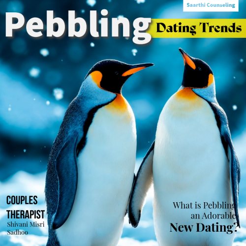 Pedbbling New Dating Trend explain relationship counsellor Shivani Misri Sadhoo