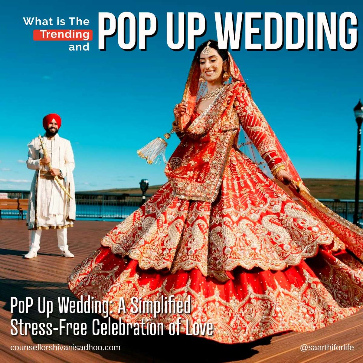 Trending Pop-Up Wedding explains shivani Misri Sadhoo