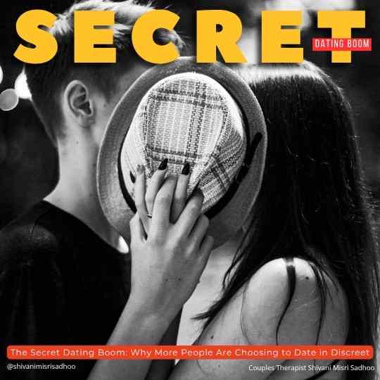 The Secret Dating Boom: Why More People Are Choosing to Date in Discreet